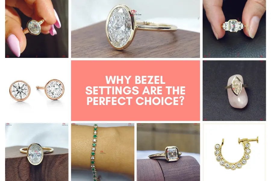 Why Bezel Settings Are the Perfect Choice - Forever For Love