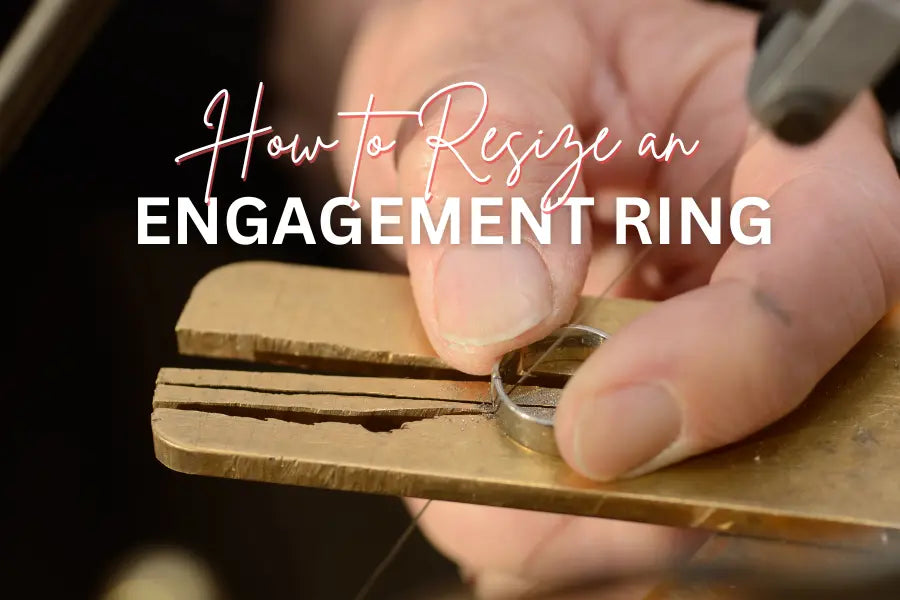 How to Resize an Engagement Ring - Forever For Love