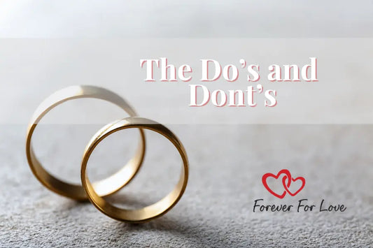 The Do’s and Don’ts - Forever For Love