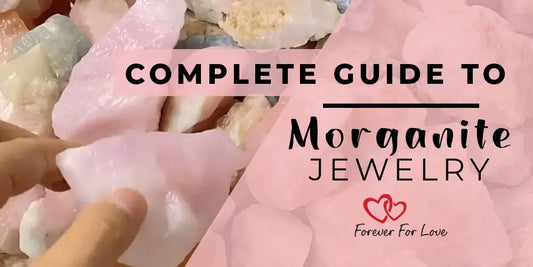 Illuminating Romance. The Complete Guide to Morganite Jewelry - Forever For Love