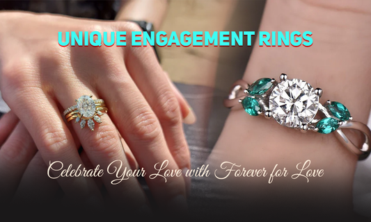 Unique Engagement Rings, Celebrate Your Love with Forever for Love