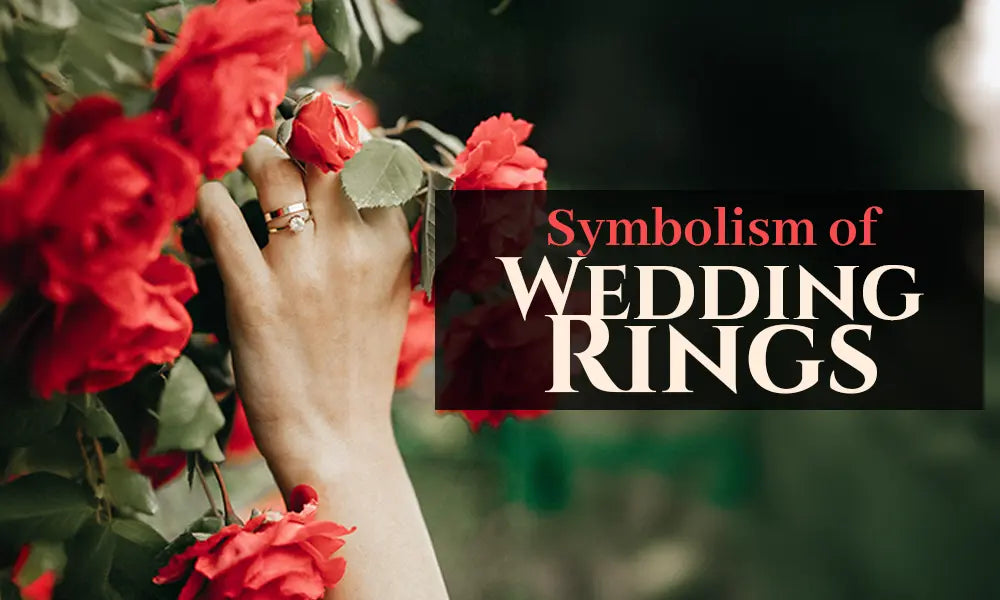 Symbolism of Wedding Rings - Forever For Love